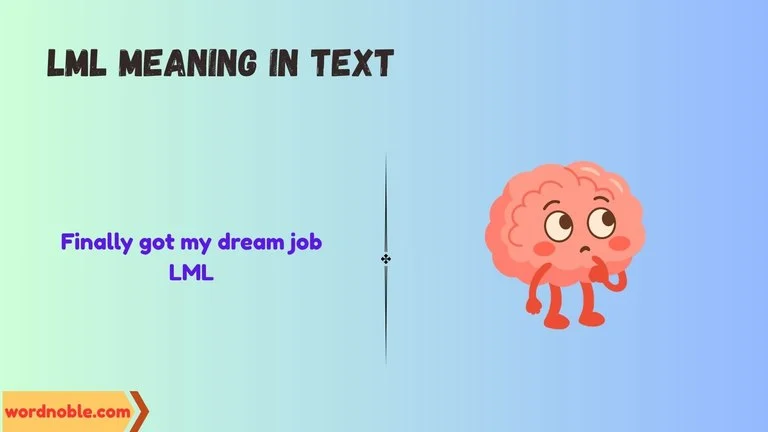 lml meaning in text
