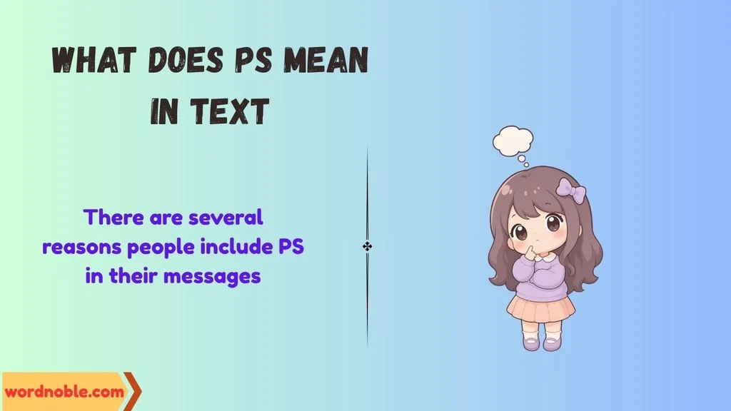 Meaning and Definition of PS in Text
