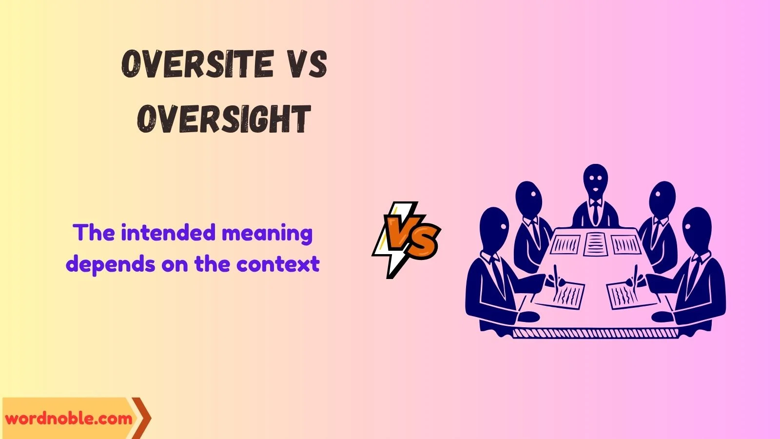 oversite vs oversight