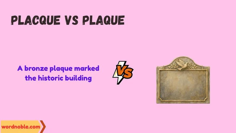 placque vs plaque
