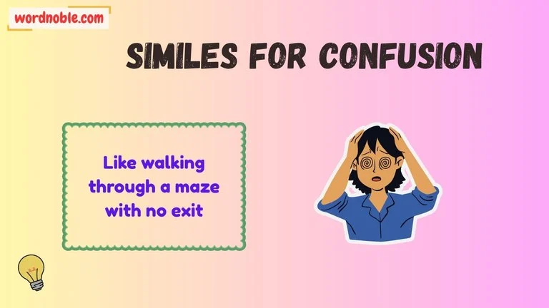 similes for confusion