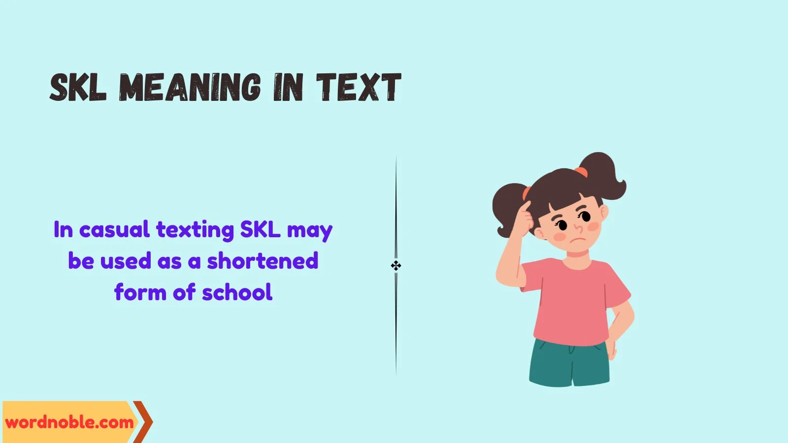 Skl Meaning In Text From A Girl