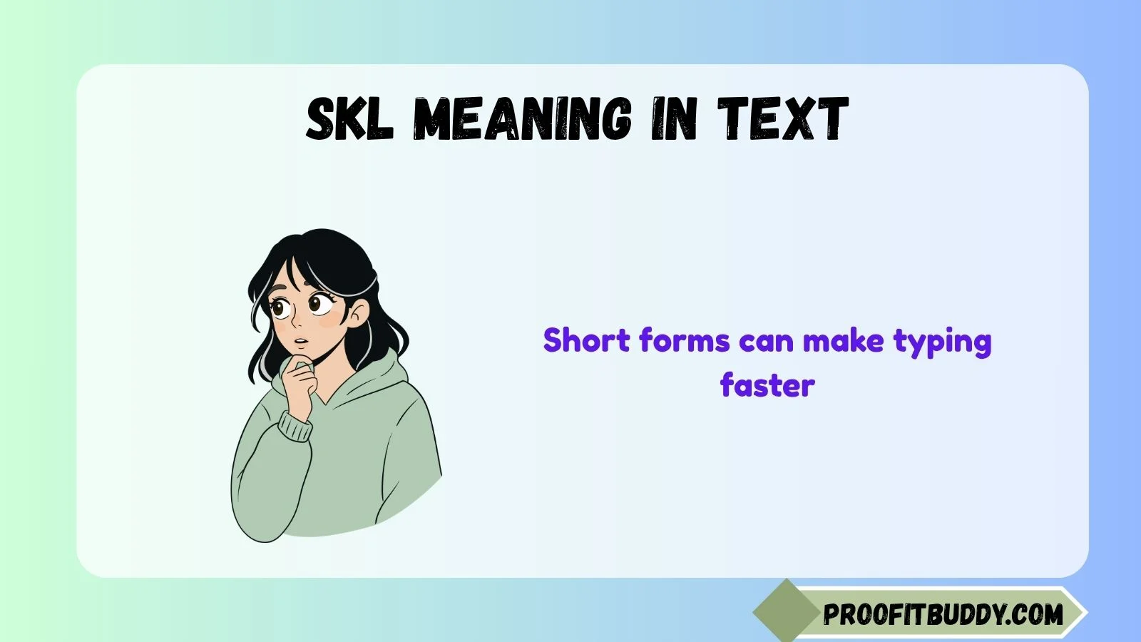 skl meaning in text