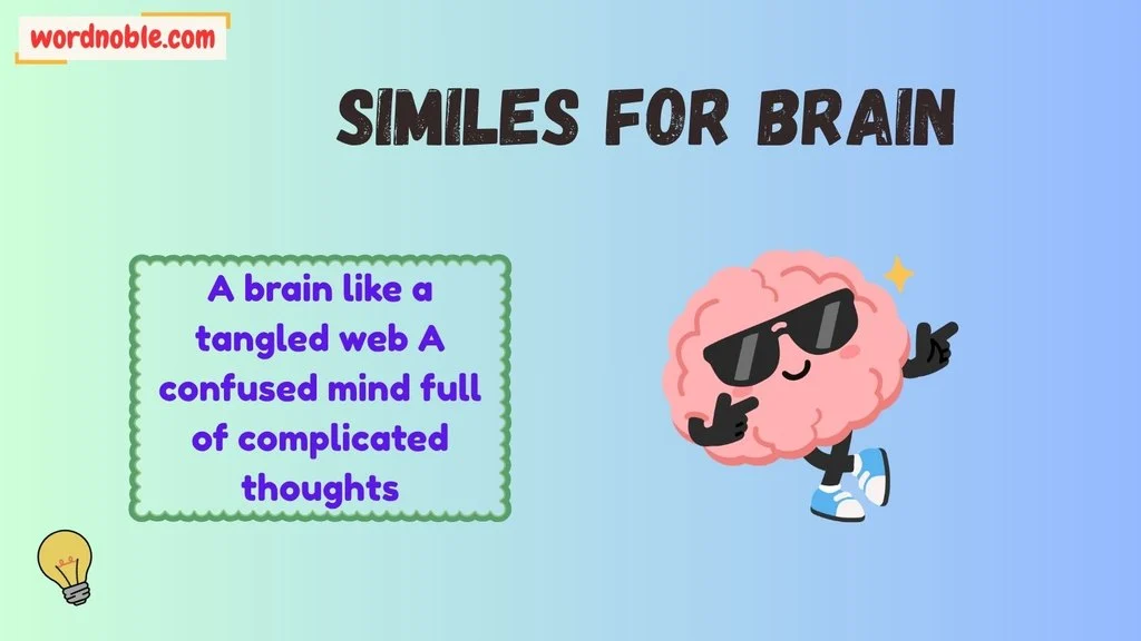What Are Similes for Brain?