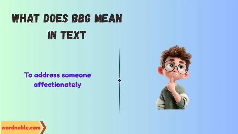 what does bbg mean in text