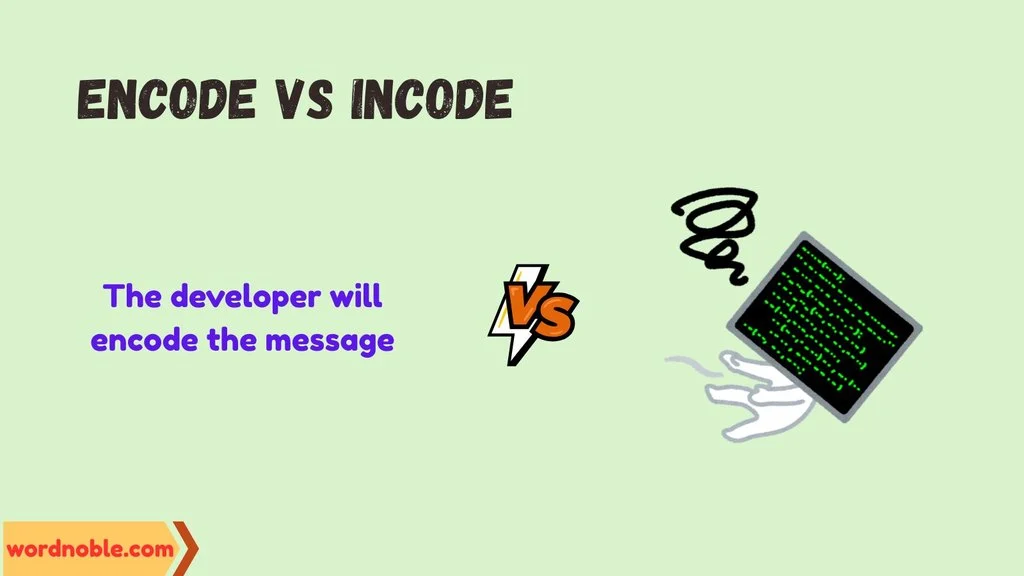What Does Incode Mean?