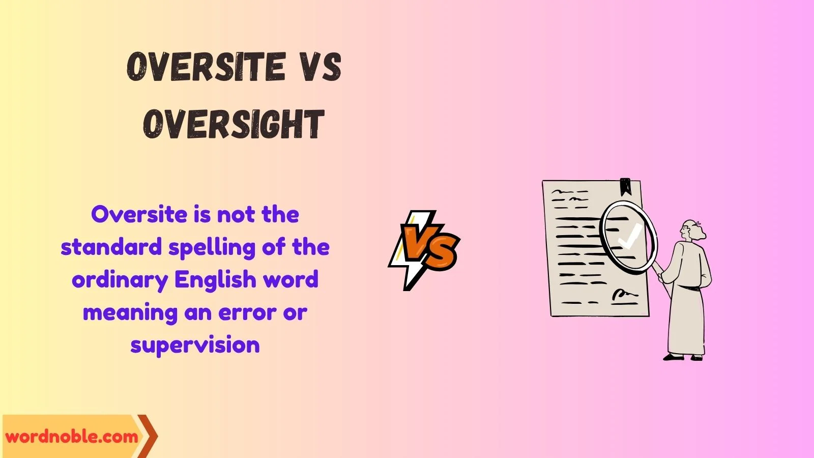 What Does Oversite Mean?