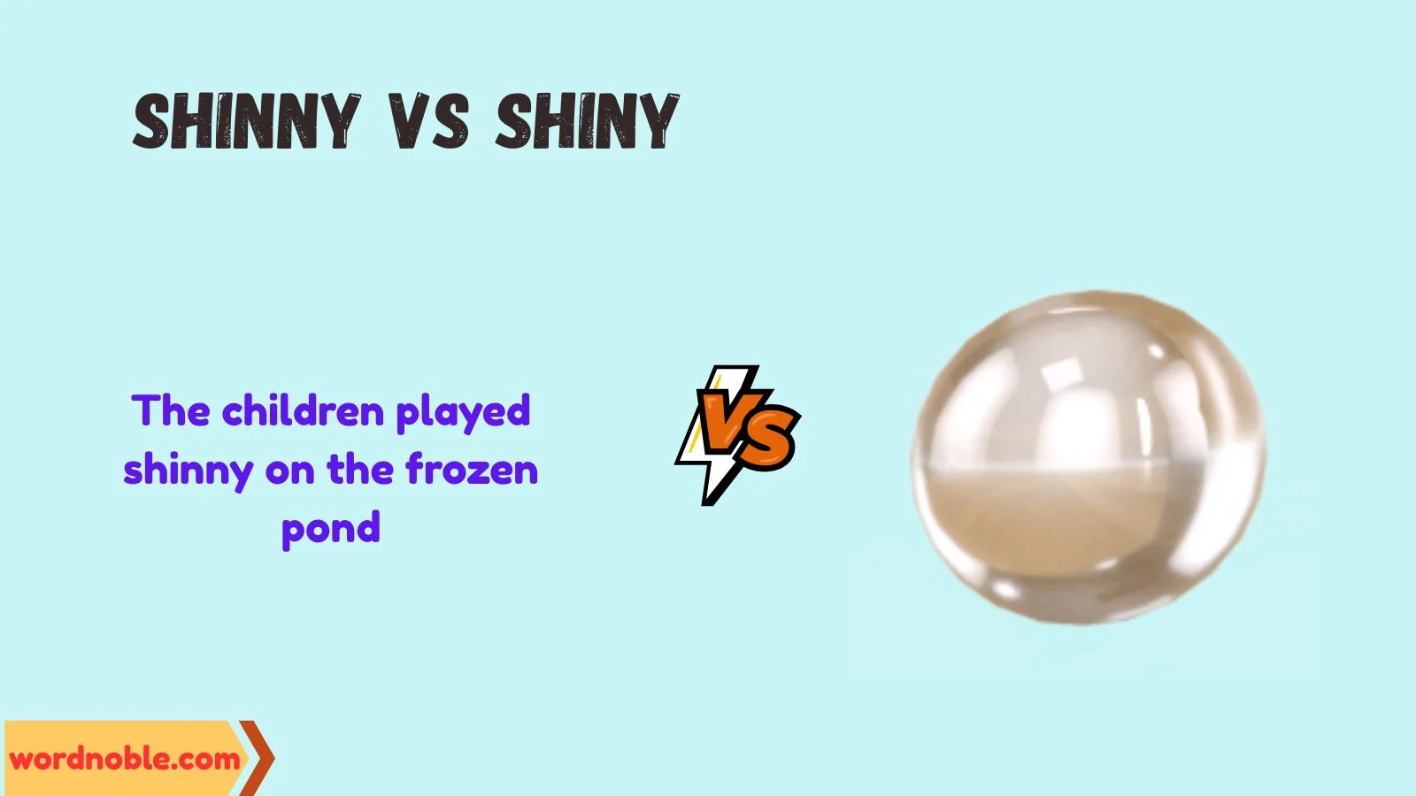 What Does Shinny Mean?