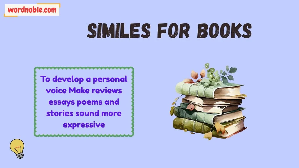 Why Do Writers Use Similes for Books?