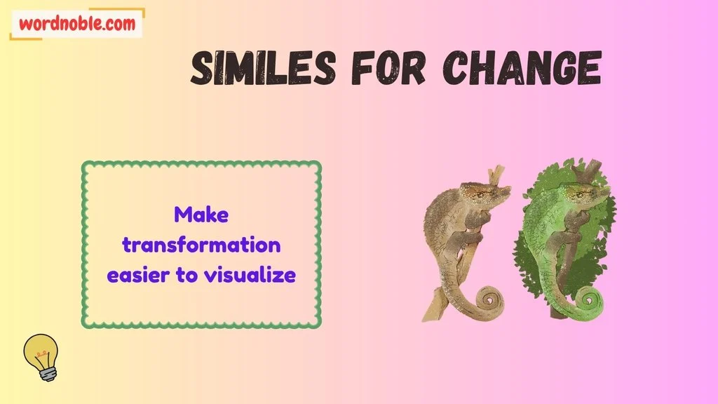 Why Do Writers Use Similes for Change?