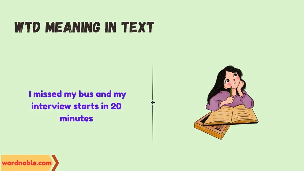 WTD Meaning and Definition